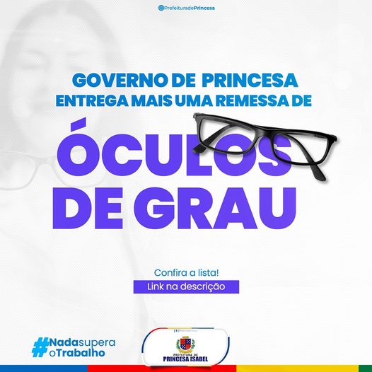 Entrega de óculos - Governo de Princesa Isabel